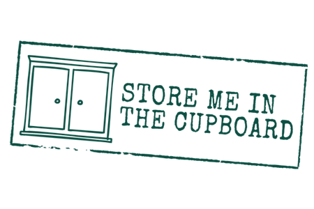 Store in the cupboard